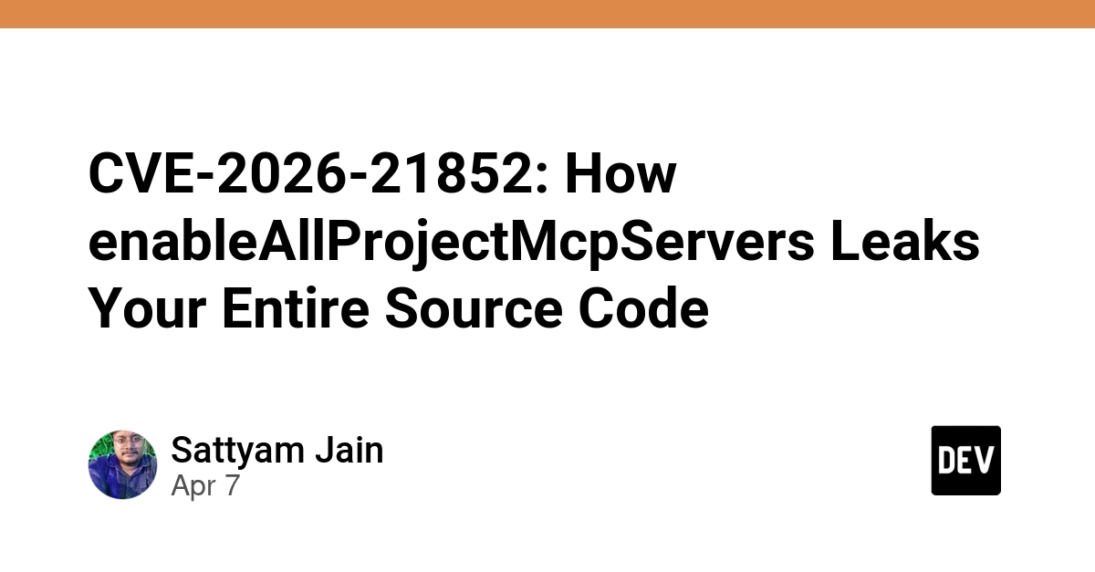 CVE-2026-21852: Lỗ hổng nghiêm trọng cho phép rò rỉ toàn bộ mã nguồn dự án