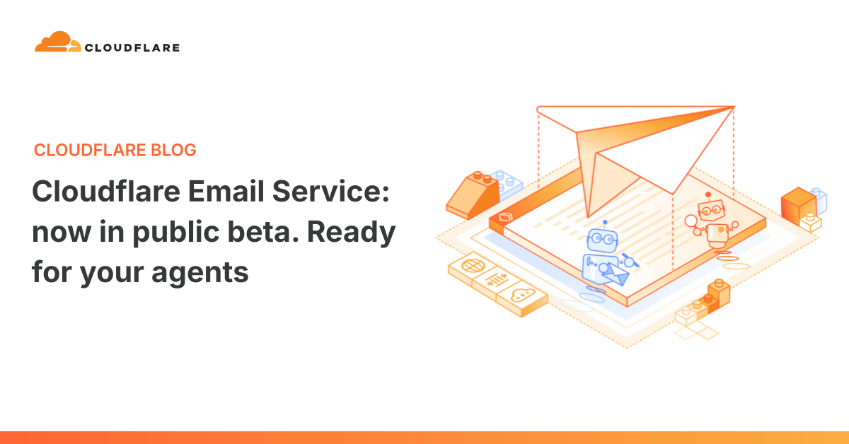 Cloudflare Email Service ra mắt bản Beta công khai: Giao diện mới cho các tác nhân AI