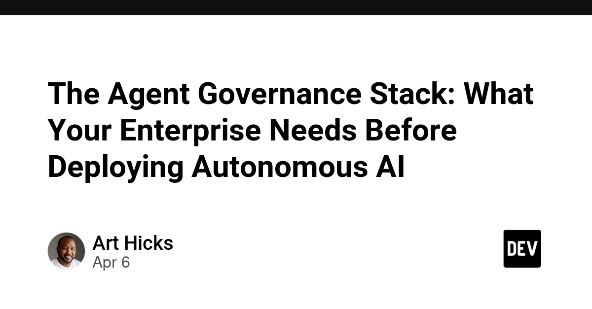 Ngăn xếp Quản trị Agent AI: Những gì doanh nghiệp cần trước khi triển khai AI tự chủ