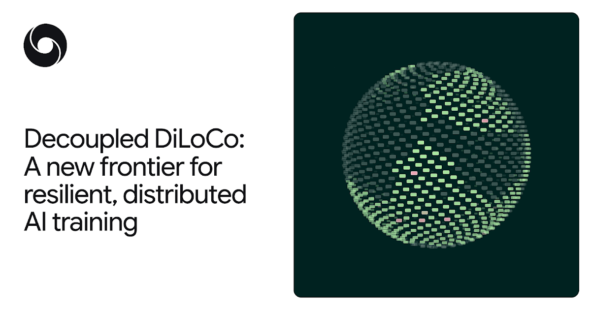 Decoupled DiLoCo: Kiến trúc huấn luyện AI phân tán mới của Google, bền bỉ và tiết kiệm băng thông