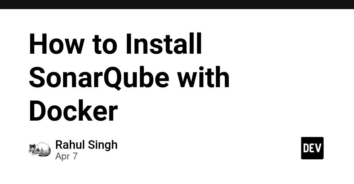Hướng dẫn cài đặt SonarQube bằng Docker: Từ cơ bản đến nâng cao
