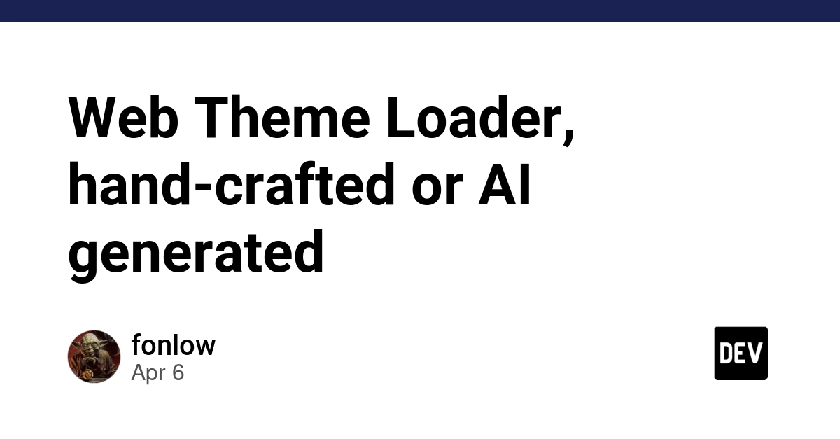 Phân tích Web Theme Loader: So sánh giữa code thủ công và code do AI tạo ra