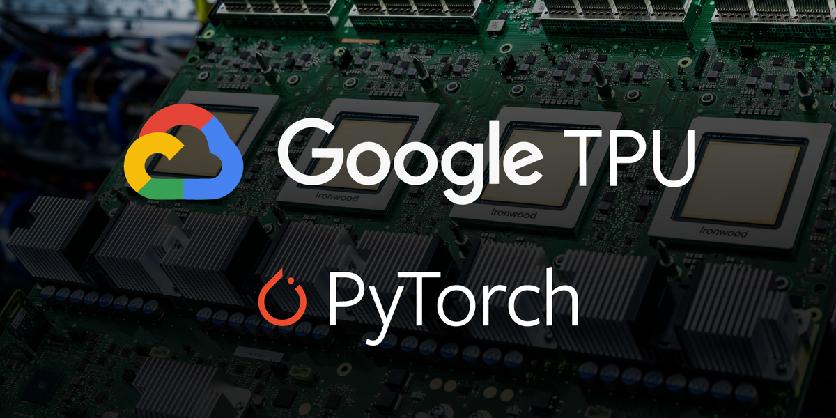 TorchTPU: Google mang trải nghiệm PyTorch gốc lên phần cứng TPU với hiệu suất tối ưu