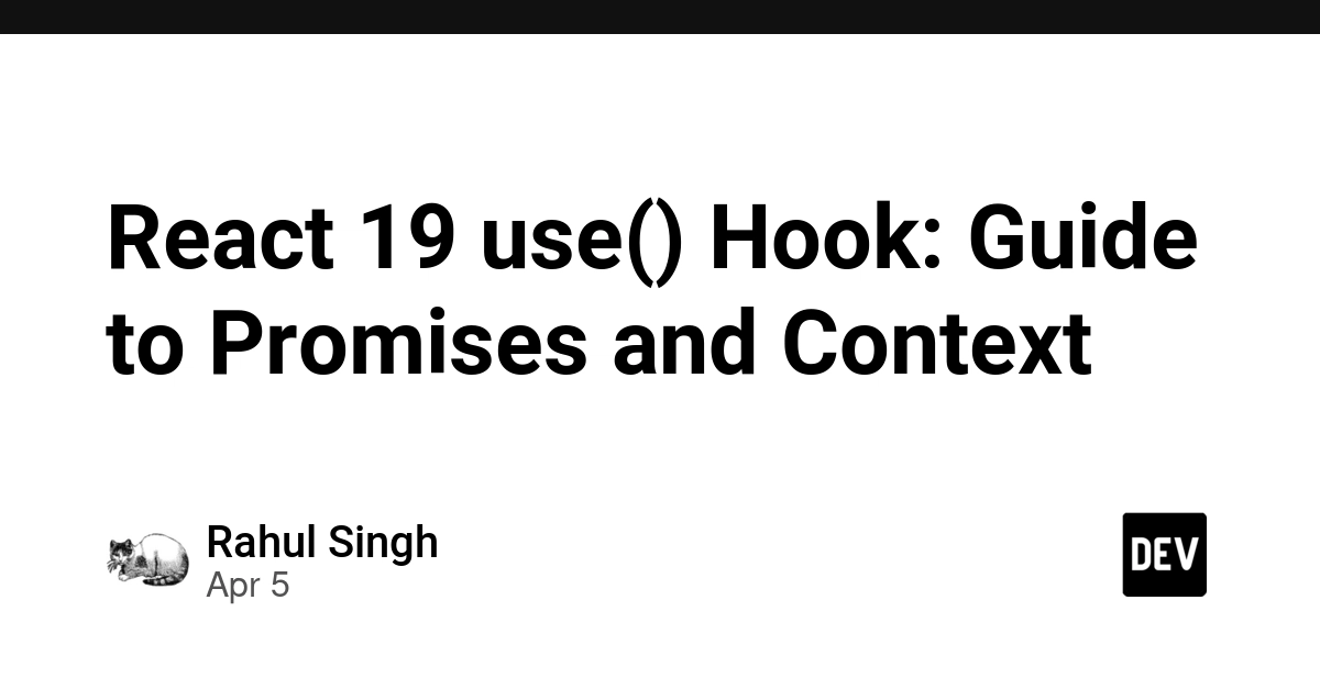 React 19 use(): Hướng dẫn toàn diện về Promise và Context