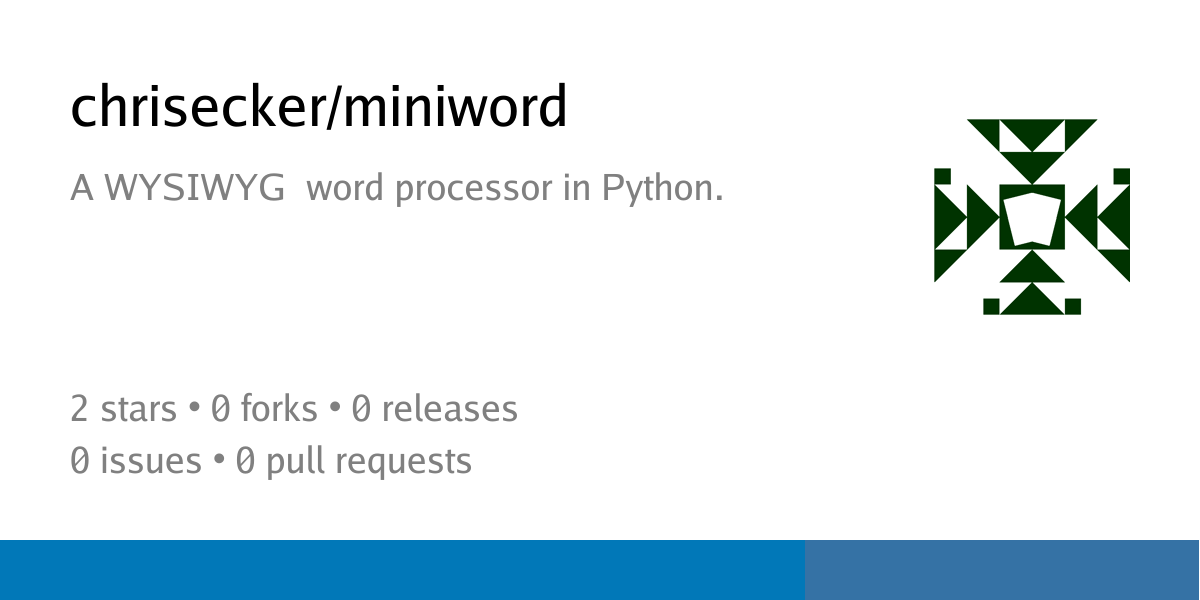 MiniWord: Trình soạn thảo văn bản WYSIWYG mới mẻ viết bằng Python