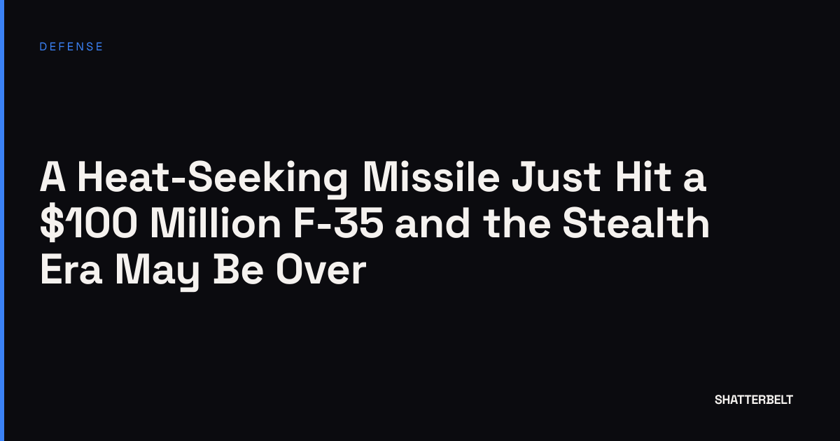 Lỗ hổng công nghệ: Tên lửa hồng ngoại Iran đánh trúng F-35, thách thức khả năng tàng hình