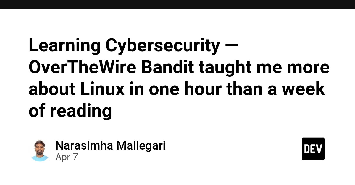 Hành trình học An ninh mạng: Tại sao Linux là "vũ khí" tối thượng và bài học từ OverTheWire Bandit