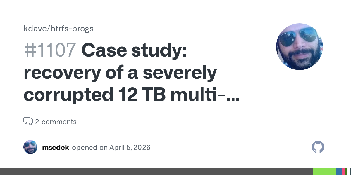 Case study: Phục hồi pool BTRFS 12 TB bị hỏng nặng bằng công cụ tùy chỉnh
