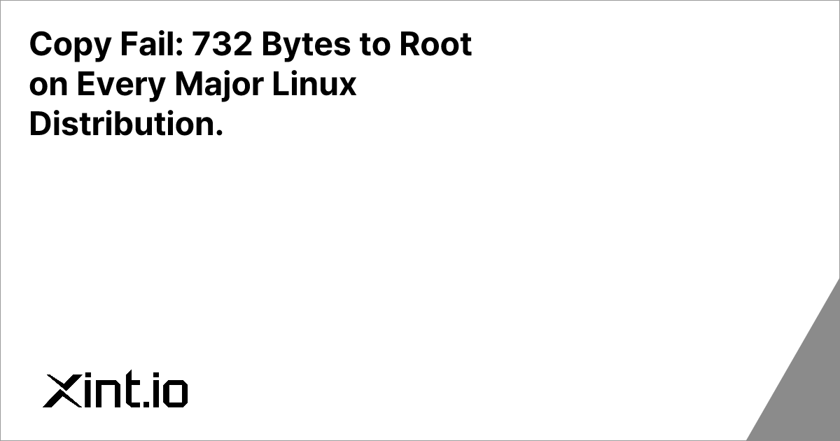 Lỗ hổng "Copy Fail": Chỉ 732 Byte để leo thang đặc quyền Root trên mọi bản phân phối Linux lớn