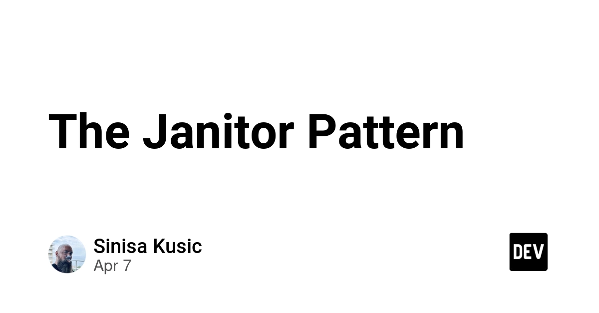 Hiểu về "Janitor Pattern": Vấn đề kiến trúc quan trọng trong phát triển frontend