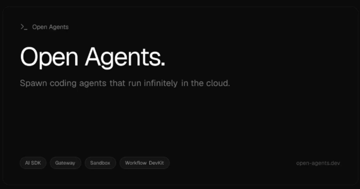 Vercel ra mắt Open Agents: Ứng dụng mã nguồn mở hỗ trợ quy trình lập trình AI nền tảng