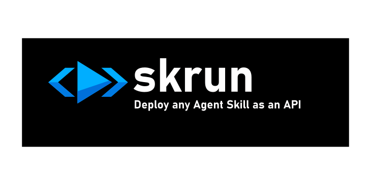 Skrun: Công cụ mã nguồn mở giúp triển khai kỹ năng AI Agent dưới dạng API