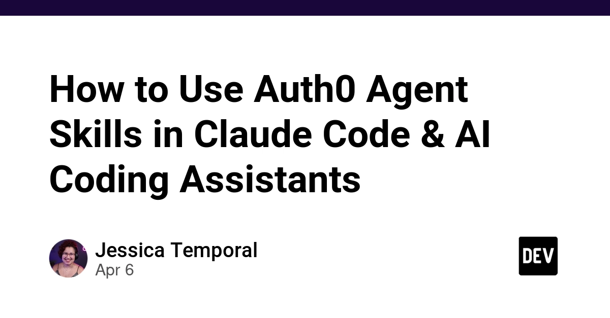 Cách sử dụng Auth0 Agent Skills trong Claude Code và các Trợ lý Lập trình AI