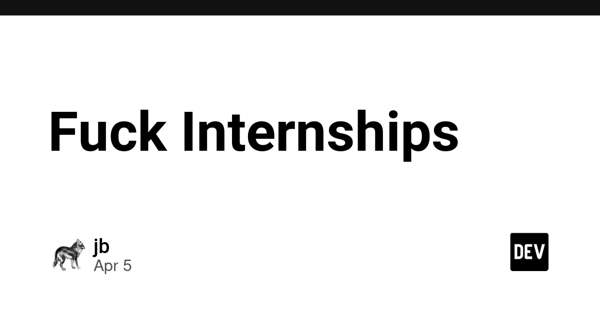 Fuck Internships: Khi đóng góp mã nguồn mở trở thành tấm vé vào ngành IT