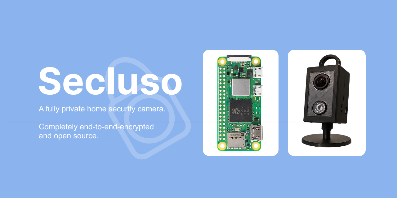 Giới thiệu Secluso: Hệ thống camera an ninh mã nguồn mở, riêng tư tuyệt đối cho Raspberry Pi