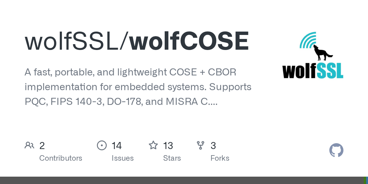 wolfCOSE: Thư viện C nhúng nhẹ nhàng hỗ trợ ký hậu lượng tử cho COSE