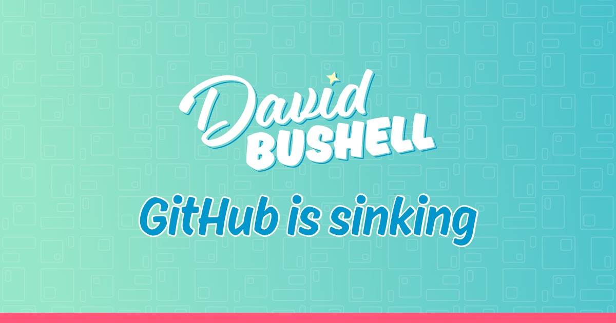 GitHub đang chìm dần: Tại sao đã đến lúc tìm kiếm bến đỗ mới?