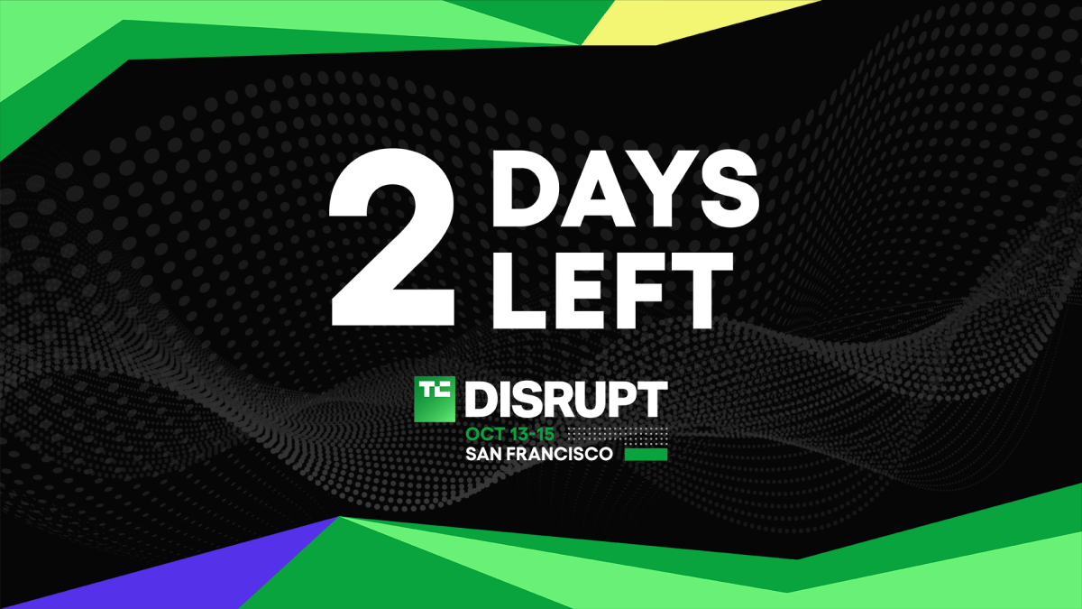 Chỉ còn 2 ngày: Cơ hội tiết kiệm 410 USD khi mua vé TechCrunch Disrupt 2026