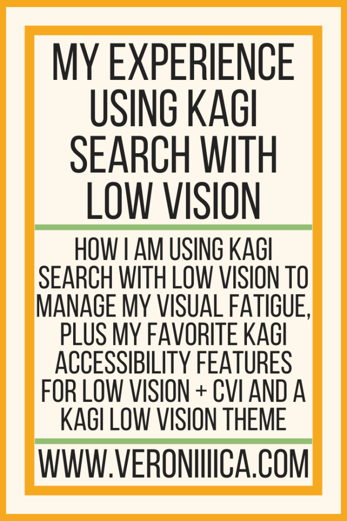 Giao diện Kagi Search với chế độ hiển thị tối ưu cho người thị lực kém
