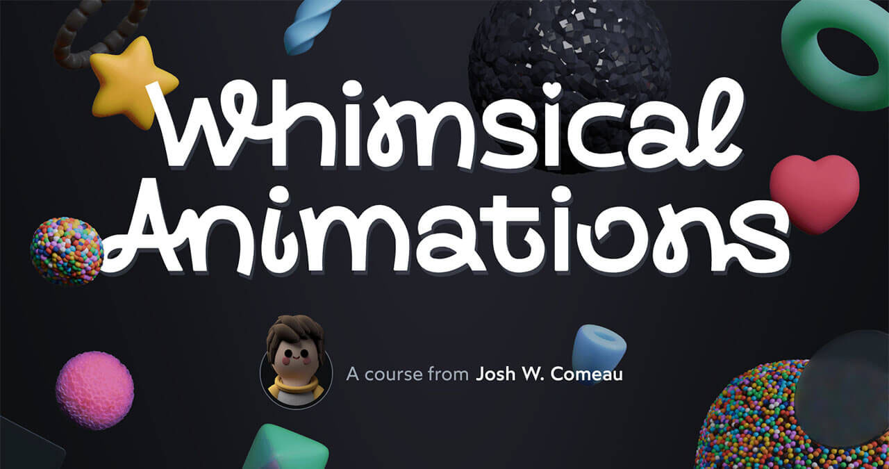Khóa học Whimsical Animations
