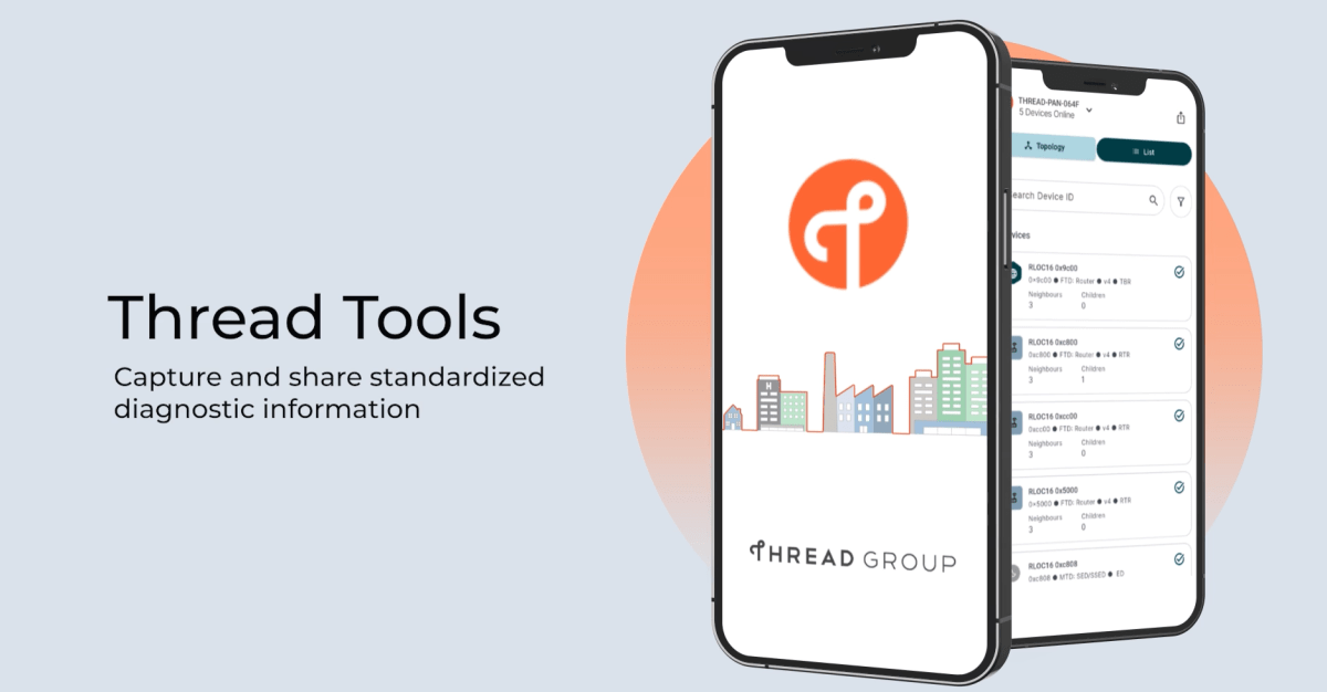 Thread Group ra mắt ứng dụng chẩn đoán mạng Thread cho nhà thông minh