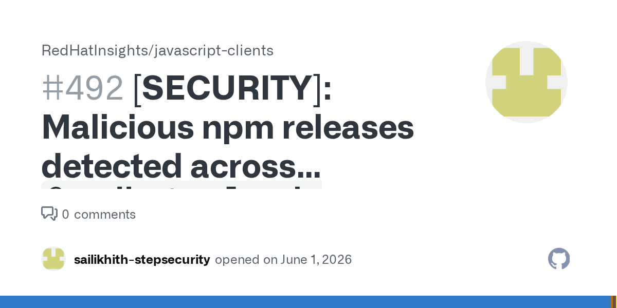 Cảnh báo bảo mật: Hàng loạt gói npm của RedHatInsights bị cài mã độc