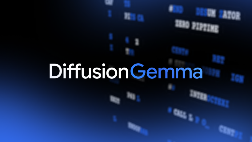 DiffusionGemma: Mô hình AI tạo văn bản nhanh hơn 4 lần nhờ kỹ thuật Diffusion