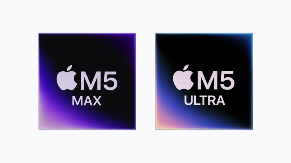 Chip M5 Max và M5 Ultra