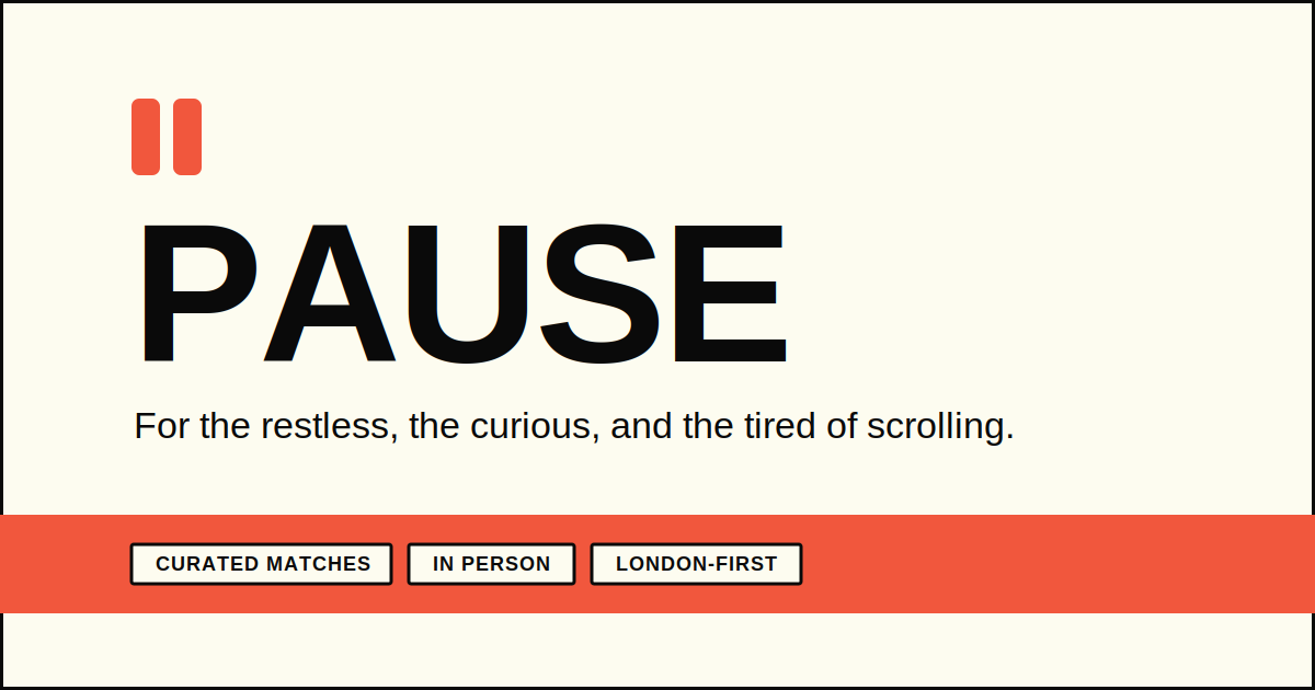 Pause – Nền tảng kết nối cà phê 1:1 hàng tuần dành cho giới chuyên gia London