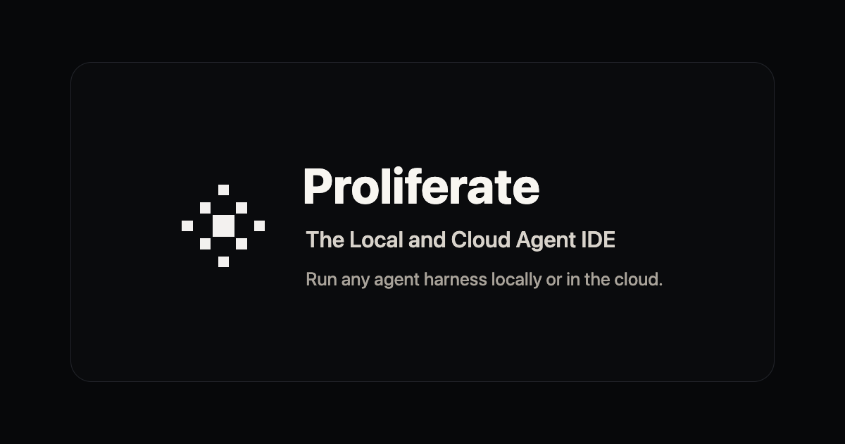 Proliferate - 'Codex mã nguồn mở' giúp chạy song song mọi tác tử lập trình AI trong một không gian làm việc