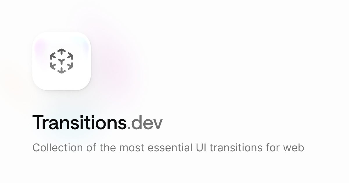 Transitions.dev: Thư viện hiệu ứng chuyển động UI dành cho AI Agent