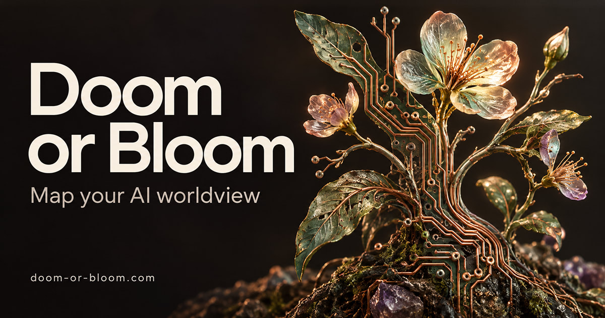 Bản đồ góc nhìn AI: Doom hay Bloom — Bạn đứng ở đâu trong cuộc tranh luận lớn nhất thế kỷ?