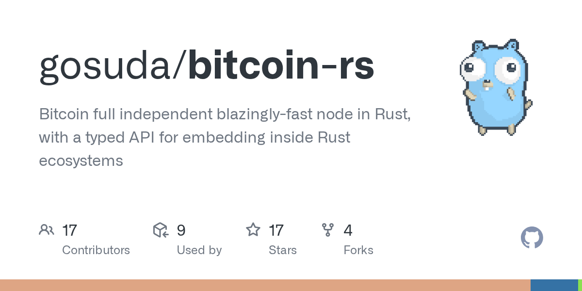 bitcoin-rs: Nút Bitcoin full node viết bằng Rust với sự hỗ trợ của AI