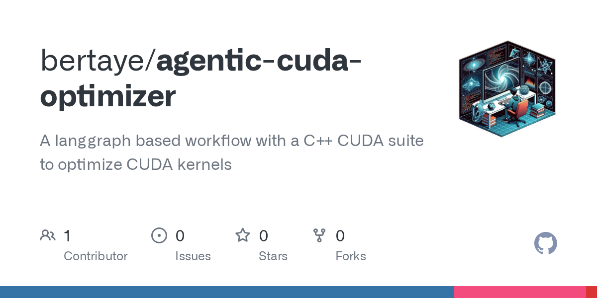 Công cụ AI tự động tối ưu kernel CUDA bằng LangGraph