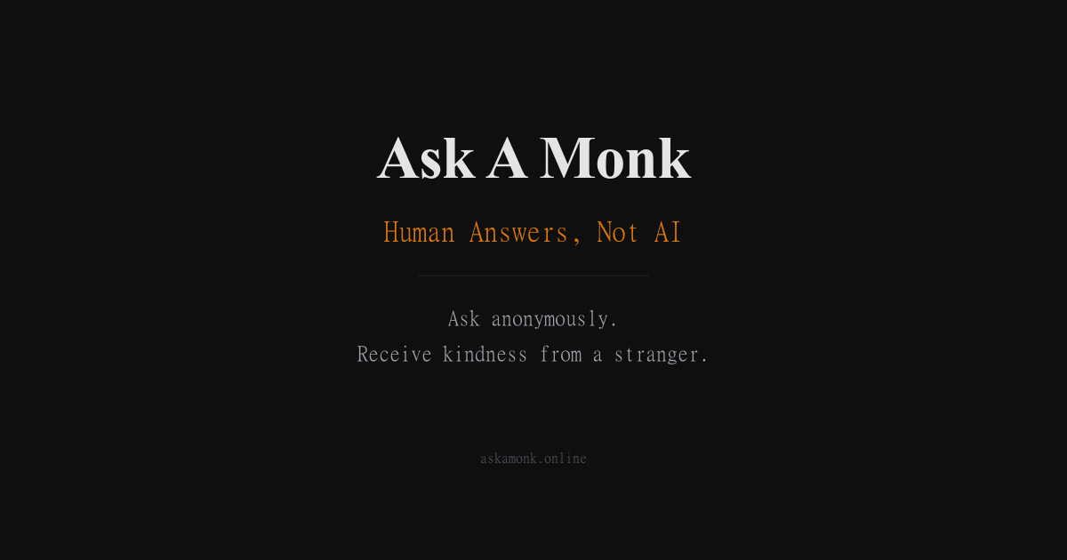 Ask A Monk: Nơi người lạ lắng nghe nhau giữa không gian số