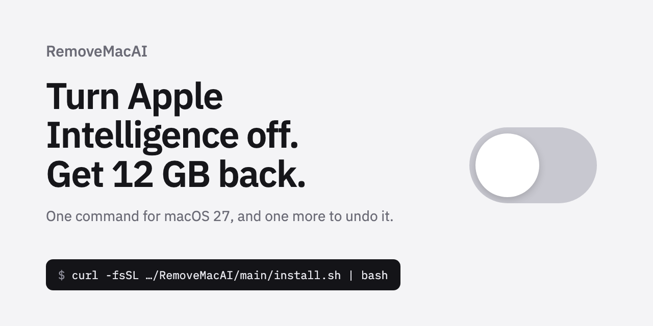 RemoveMacAI: Công cụ tắt Apple Intelligence trên macOS 27 và xóa vĩnh viễn các mô hình AI đã tải
