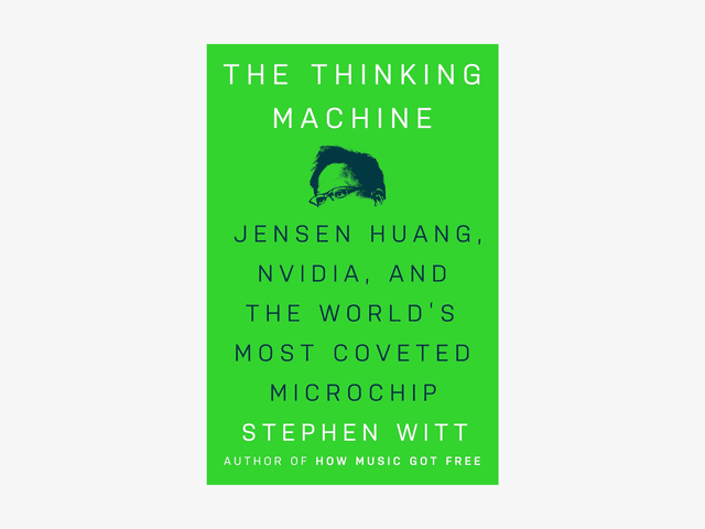 Cuốn sách The Thinking Machine về Jensen Huang và Nvidia